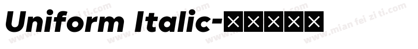 Uniform Italic字体转换